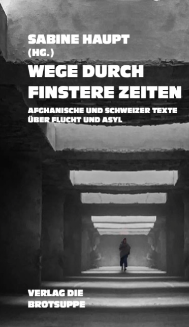 Anthologie: Wege durch finstere Zeiten